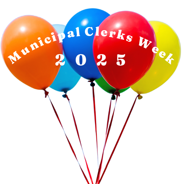 Brightly colored balloons float against a blank background. Text reads Municipal Clerks Week 2025.